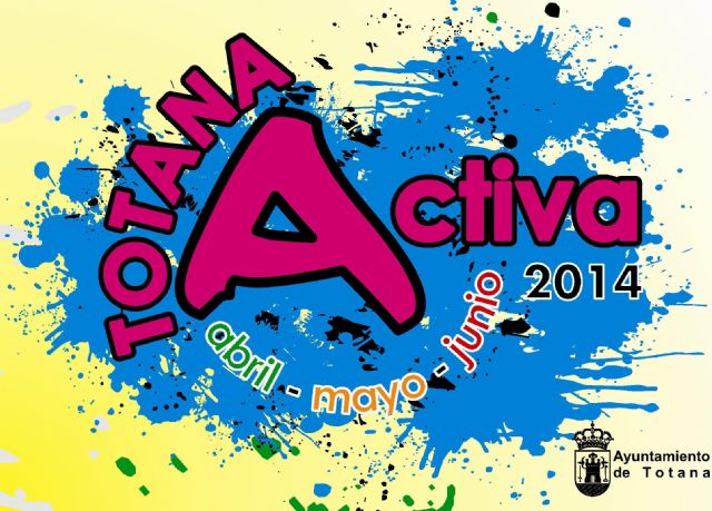 El programa 'Totana Activa' se amplía con una veintena más las programadas para los meses de mayo y junio