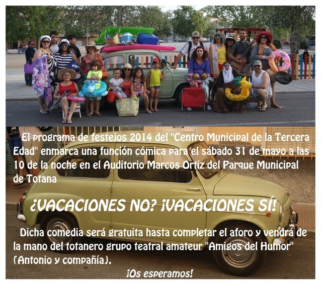 ¿VACACIONES NO? ¡VACACIONES SÍ!, una nueva comedia del grupo teatral amateur 'Amigos del Humor' (Antonio y compañía)
