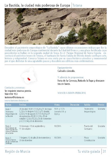 Continúa con las visitas guiadas gratuitas al yacimiento argárico de La Bastida durante los sábados días 9, 16, 23 y 30 de agosto