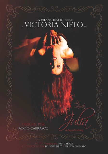 El Centro Sociocultural 'La Cárcel' acoge mañana la obra de teatro 'La señorita Julia'