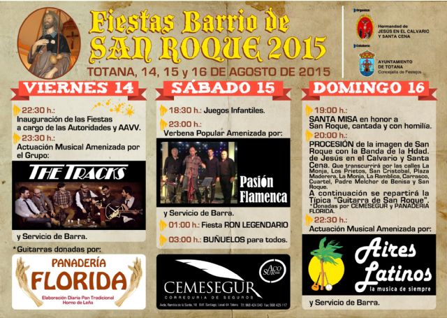 La Asociación de Vecinos y la Hermandad de Jesús en el Calvario celebrarán las fiestas de San Roque del 14 al 16 de agosto