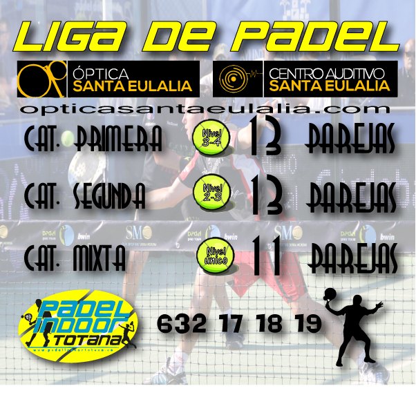Arrancha la Liga de Padel Óptica Santa Eulalia 2016
