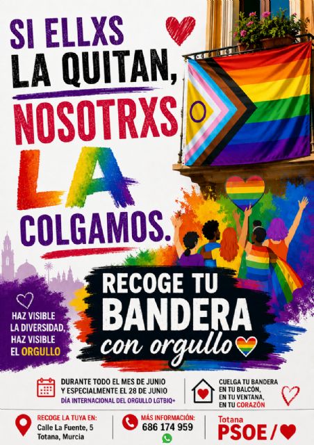 “Si ellxs la quitan, nosotrxs la colgamos” Campaña para visibilizar el Orgullo LGTBIQ+ en Totana