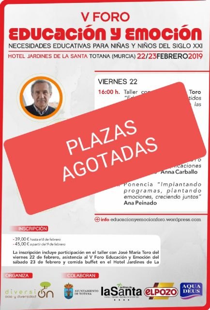 Agotadas las plazas para el V Foro Educación y Emoción que tendrá lugar durante los días 22 y 23 de febrero en Totana