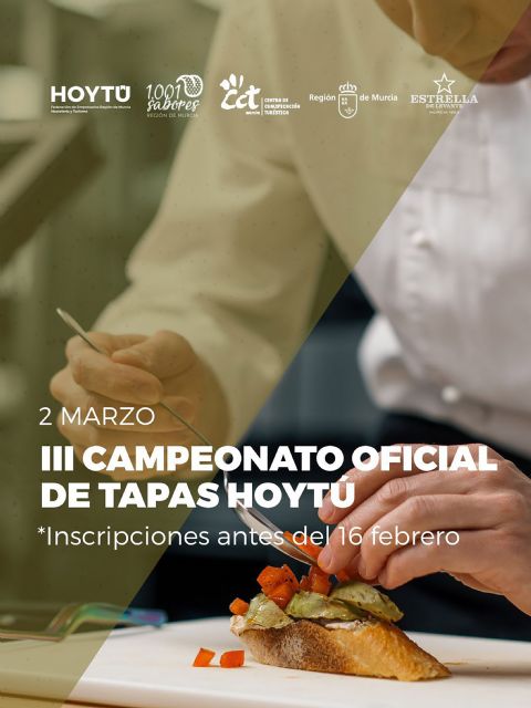 El campeonato regional de tapas 2026 se reafirma como referente gastronómico del sector hostelero murciano