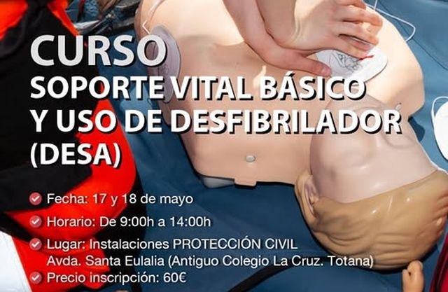 Curso de Soporte Vital Básico y Uso de Desfibrilador (DESA) los días 17 y 18 de mayo en Totana