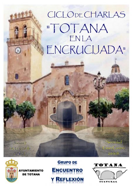 Mañana se celebra en el Casino la segunda conferencia del ciclo 'Totana en la encrucijada'