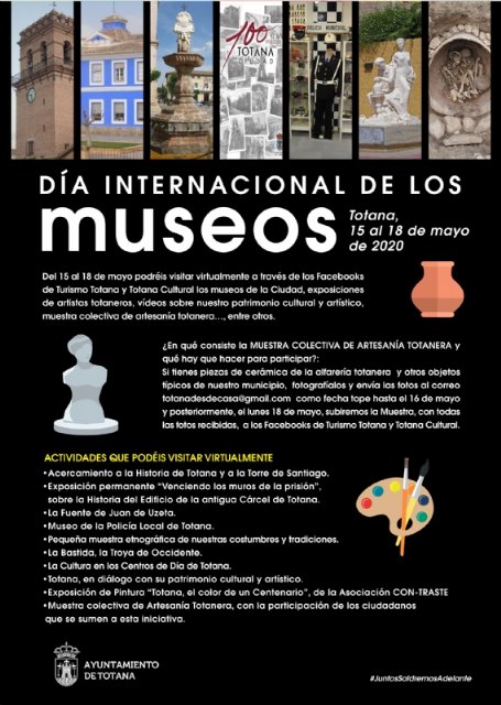 Totana se suma, un año más, a la conmemoración del Día Internacional de los Museos que se celebra el próximo 18 de mayo con visitas y actividades virtuales