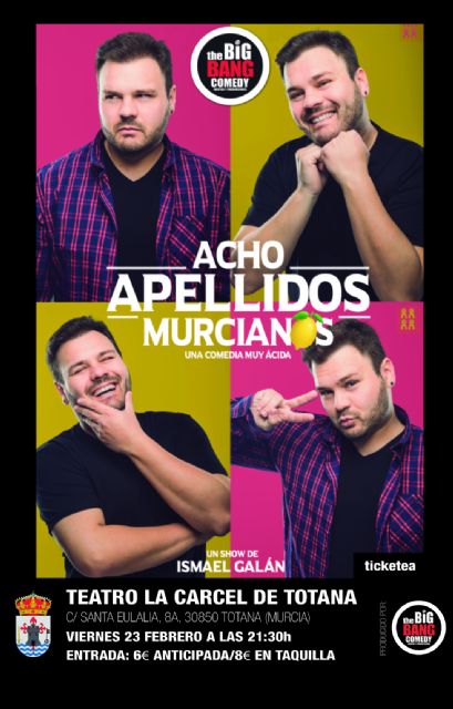 El show-espectáculo 'Acho apellidos murcianos' llega el próximo 23 de febrero a Totana