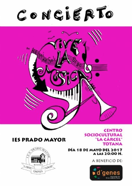 El IES 'Prado Mayor' de Totana organiza el próximo 18 de mayo un concierto a beneficio de D´Genes