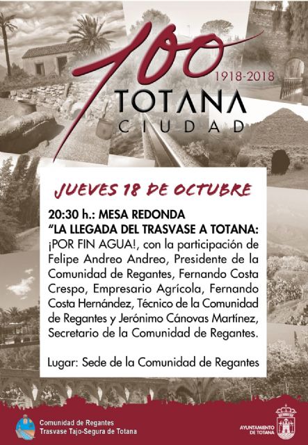 La mesa redonda 'La llegada del Trasvase a Totana: ¡Por fin el agua!' se celebra este jueves en la sede de la Comunidad de Regantes