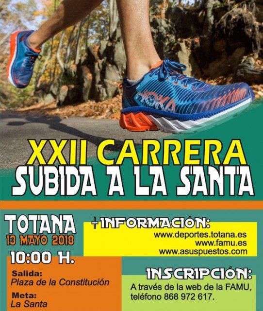 La XXII Carrera Subida a La Santa de Totana se celebrará el domingo 13 de mayo