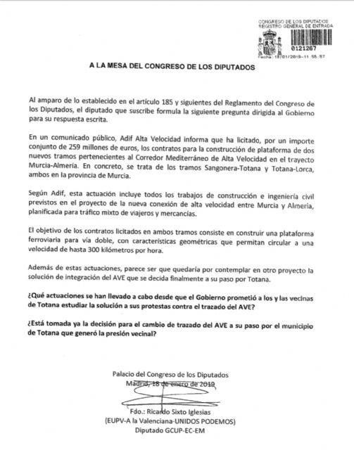 El Diputado de IU en el Congreso de los Diputados, Ricardo Sixto, interpela al Gobierno para que expliquen las actuaciones llevadas a cabo para solucionar el grave problema del Trazado del AVE a su paso por Totana