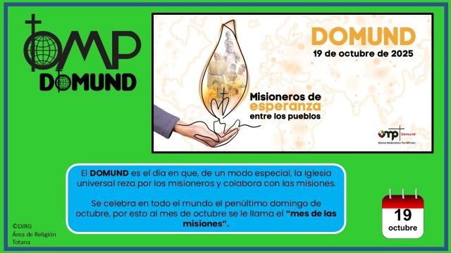 Día del DOMUND 2025. Campaña nº99. Misioneros de esperanza entre los pueblos