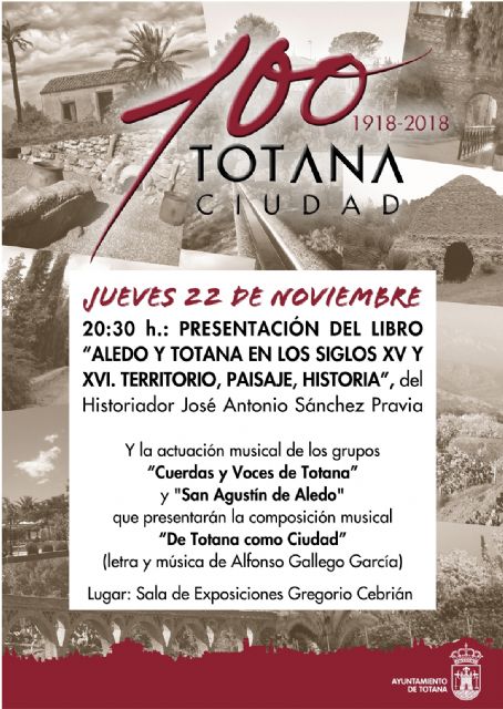 Este jueves se presenta el libro 'Aledo y Totana en los siglos XV y XVI. Territorio, paisaje e historia', del historiador José Antonio Sánchez Pravia