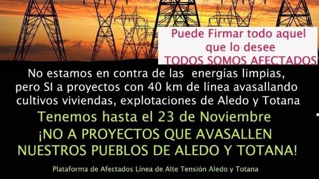 Lanzan una campaña de recogida de firmas en 'change.org' para 'evitar el desastre a los pueblos de Aledo y Totana de la Línea de Alta Tensión'