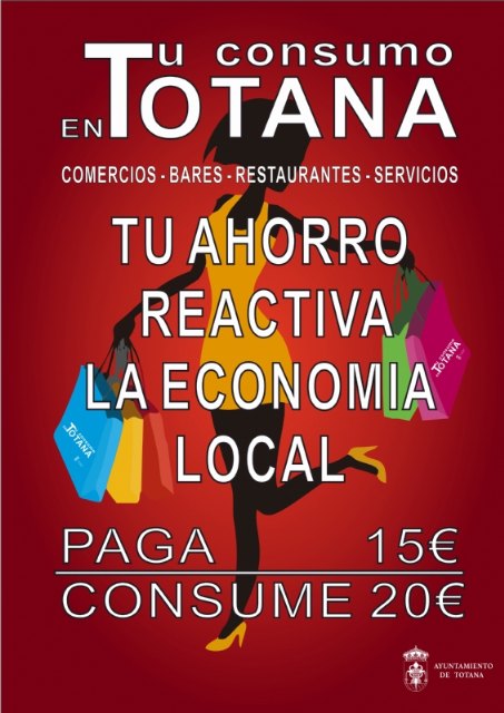 Unos 120 locales comerciales y hosteleros se adhieren a la campaña “Tu consumo en Totana”