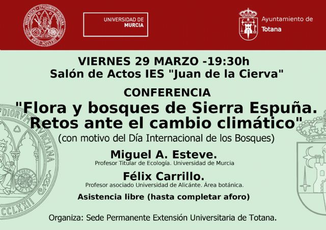 La sede permanente de la UMU organiza la conferencia 'Flora y bosques de Sierra Espuña. Retos ante el cambio climático' '