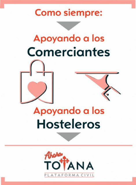 Ahora Totana propone inyectar al comercio y la hostelería de Totana más de 60.000 € a través del programa “EMERGE TOTANA”