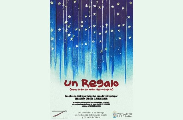 Oferta a los colegios de de Totana la obra de teatro “Un regalo (para todos los niños del universo)”