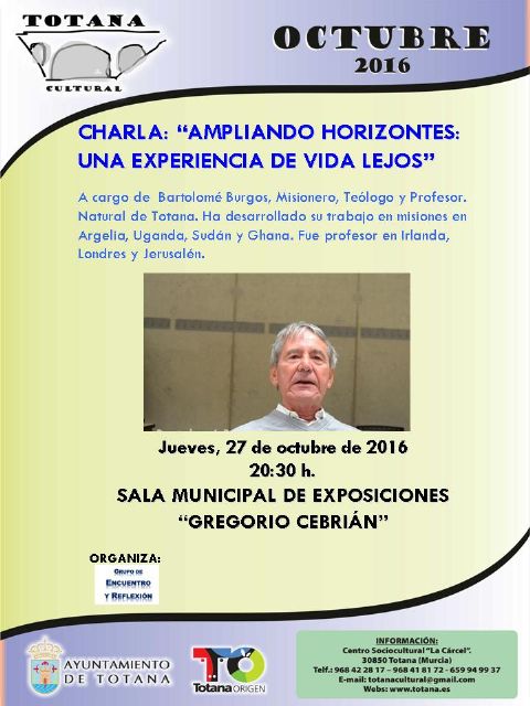 El misionero y teólogo totanero Bartolomé Burgos ofrece una conferencia el jueves, 27 de octubre, en la sala de exposiciones 'Gregorio Cebrián'