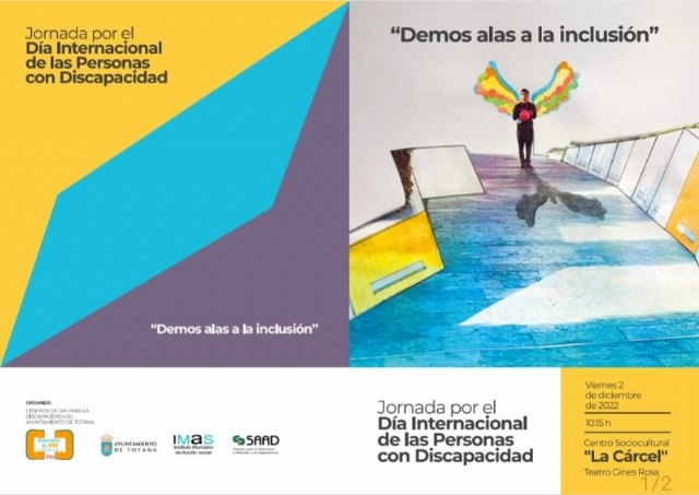 La Jornada “Demos alas a la inclusión” tendrá lugar este viernes 2 de diciembre para conmemorar el Día Internacional de las Personas con Discapacidad
