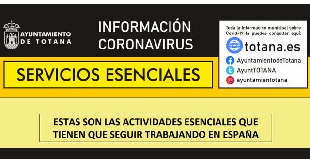Servicios Esenciales. Estas son las actividades esenciales que tienen que seguir trabajando en España