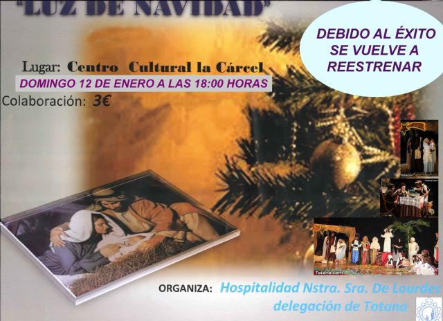 La Delegación de la Hospitalidad de Lourdes de Totana vuelve a reestrenará el teatro musical 'Luz de Navidad'