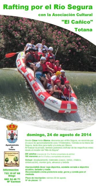 La Asociación Cultural 'El Cañico' vuelve a organiza una jornada para disfrutar del descenso en rafting por el río Segura