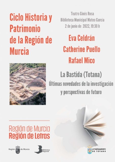 Últimas novedades de investigación y perspectivas de futuro del yacimiento arqueológico de La Bastida