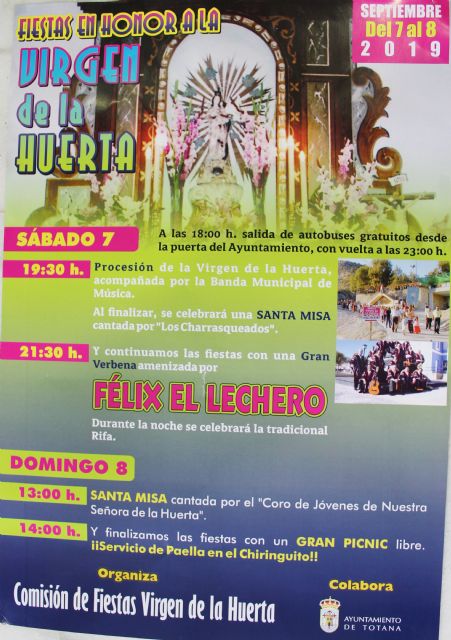 Las fiestas en honor de la Virgen de la Huerta se celebran en esta diputación el próximo fin de semana del 7 y 8 de septiembre