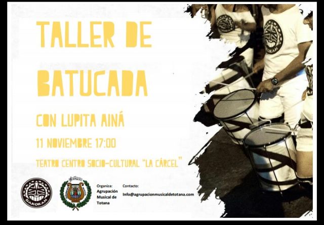 La Agrupación Musical de Totana organiza un Taller de Batucada con Lupita Aína