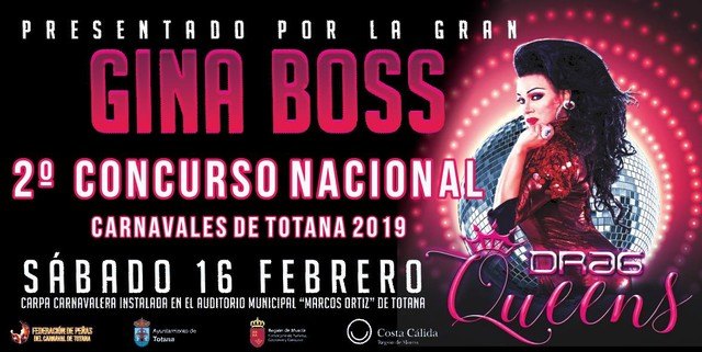 El 2º Concurso Nacional de Drag Queens Carnavales de Totana 2019 será presentado por Gina Boss