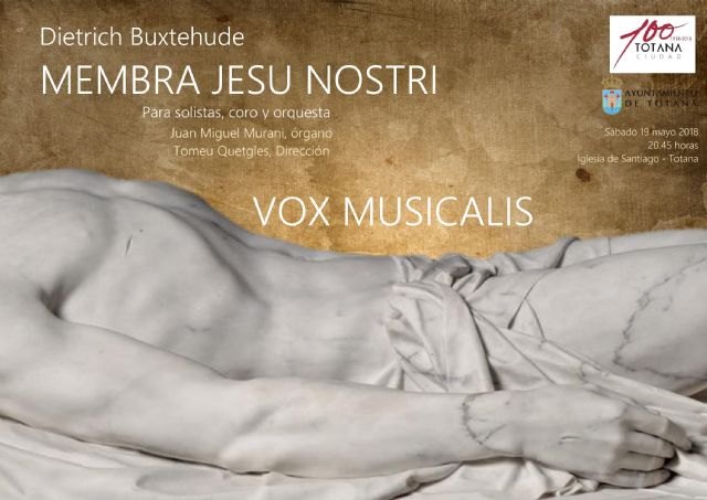 La Coral Vox Musicalis ofrecerá el concierto 'Membra Jesu nostri' el próximo sábado 19 de Mayo