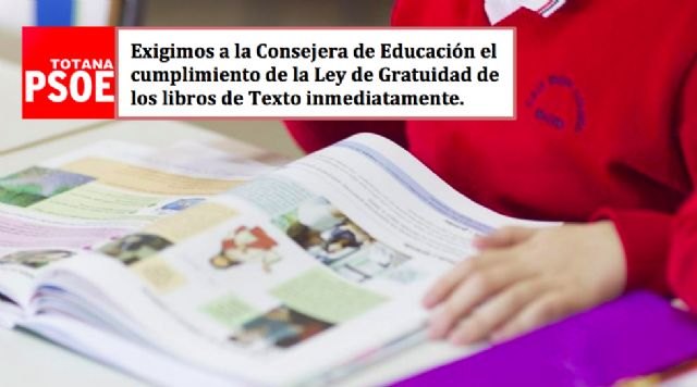 El PSOE de Totana denuncia el incumplimiento de la Ley de Gratuidad de los libros de Texto por parte de la Consejería de Educación