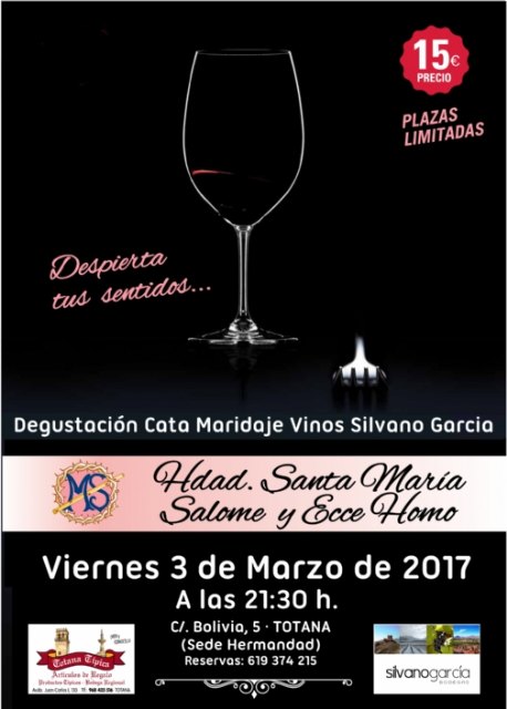 La Hdad. Santa María Salomé organiza una degustación cata maridaje de vinos Silvano García