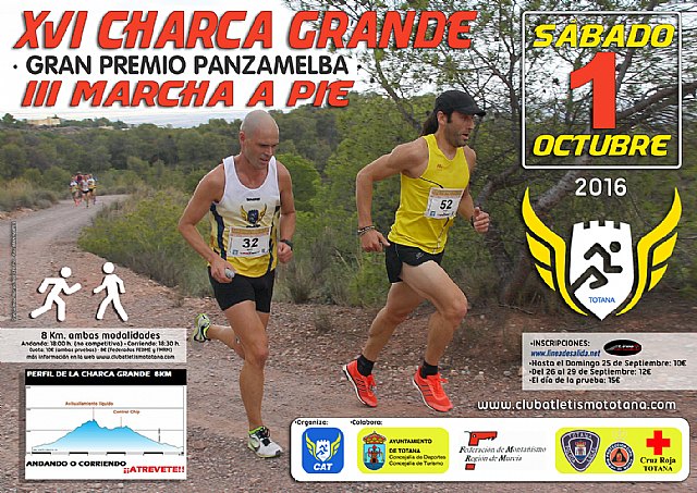 La XVI Charca Grande, gran premio 'Panzamelba', organizada por el Club Atletismo Totana, tendrá lugar el sábado 1 de octubre