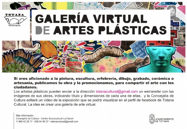 Cultura pone en marcha la iniciativa cultural 'Galería virtual de Artes Plásticas', en distintas disciplinas artísticas
